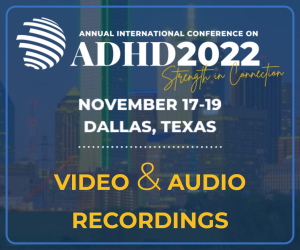 ADHD2022 Video & Audio Recordings