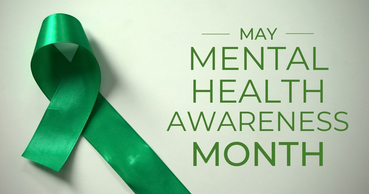 May Mental Health Awareness Month