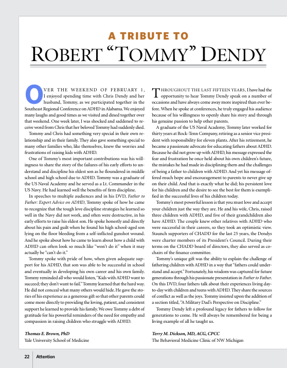 A Tribute to Robert Tommy Dendy (Attention, April 2015)