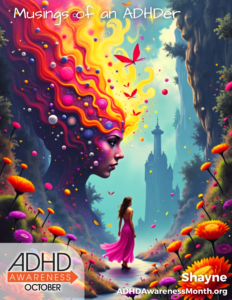 Awareness Month Musings of an ADHDer