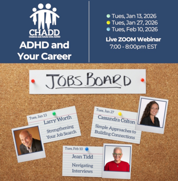 ADHD & Your Career Webinar Series