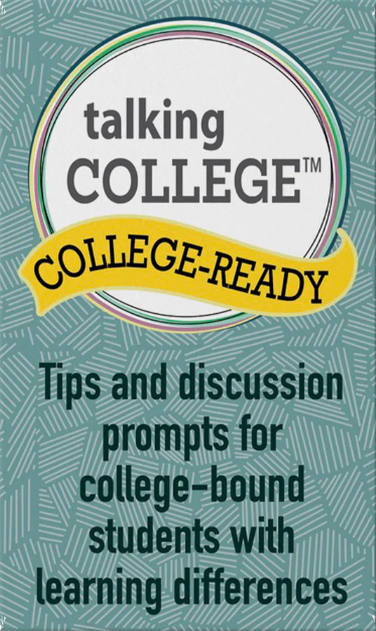 College-Ready Card Deck: Tips & Prompts for College-Bound Students with Learning Differences